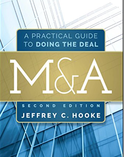 M&A: A Practical Guide to Doing the Deal by Jeffrey C. Hooke, book cover